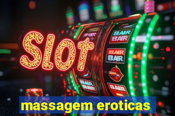 massagem eroticas